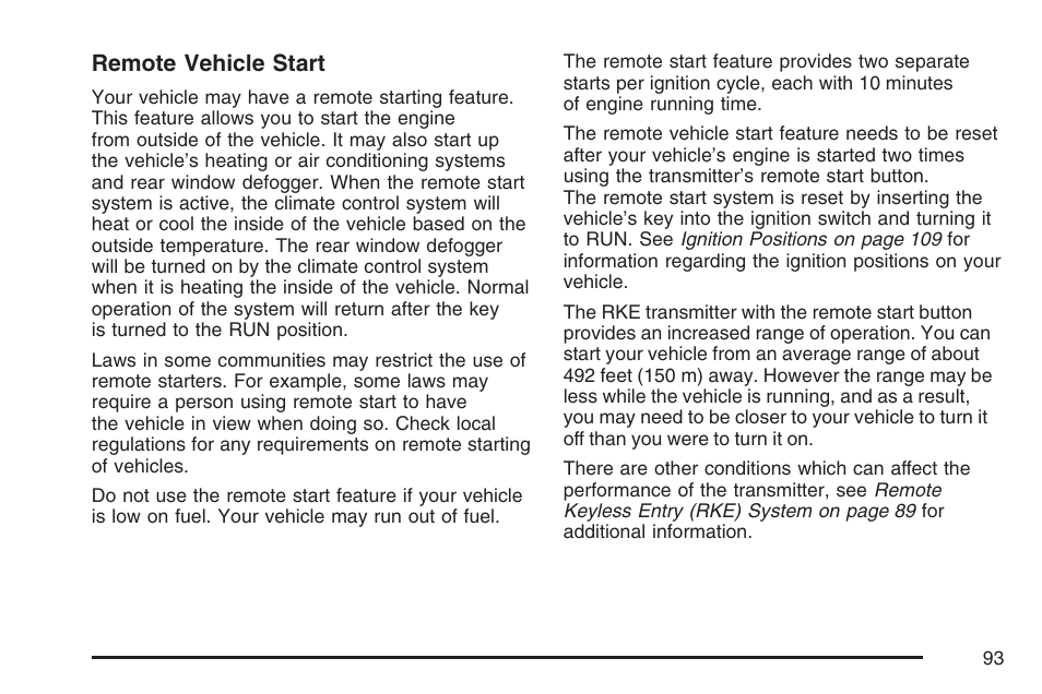 Remote vehicle start | Buick 2007 LaCrosse User Manual | Page 93 / 512