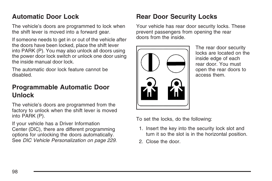 Automatic door lock, Programmable automatic door unlock, Rear door security locks | Buick 2007 LaCrosse User Manual | Page 98 / 512