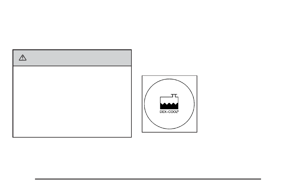 Caution, What coolant to use, Checking coolant | Buick 2006 Rendezvous User Manual | Page 348 / 478