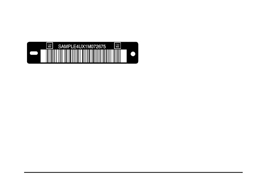 Vehicle identification, Vehicle identification number (vin), Service parts identification label | Vehicle identification -99 | Buick 2006 Rendezvous User Manual | Page 425 / 478