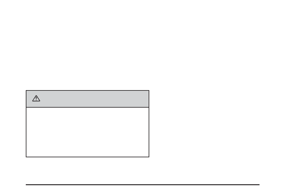 Caution | Buick 2006 Rendezvous User Manual | Page 443 / 478