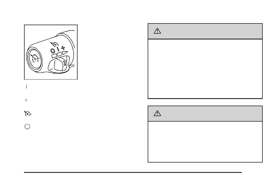 Cruise control, Cruise control -11, Caution | Buick 2006 Rainier User Manual | Page 133 / 470