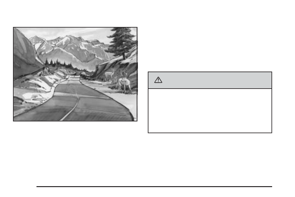 Hill and mountain roads, Hill and mountain roads -38, Caution | Buick 2006 Rainier User Manual | Page 290 / 470