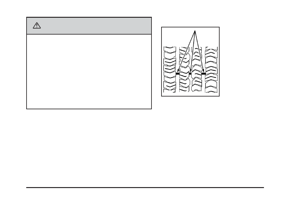 When it is time for new tires, When it is time for new tires -61, Caution | Buick 2006 Rainier User Manual | Page 377 / 470