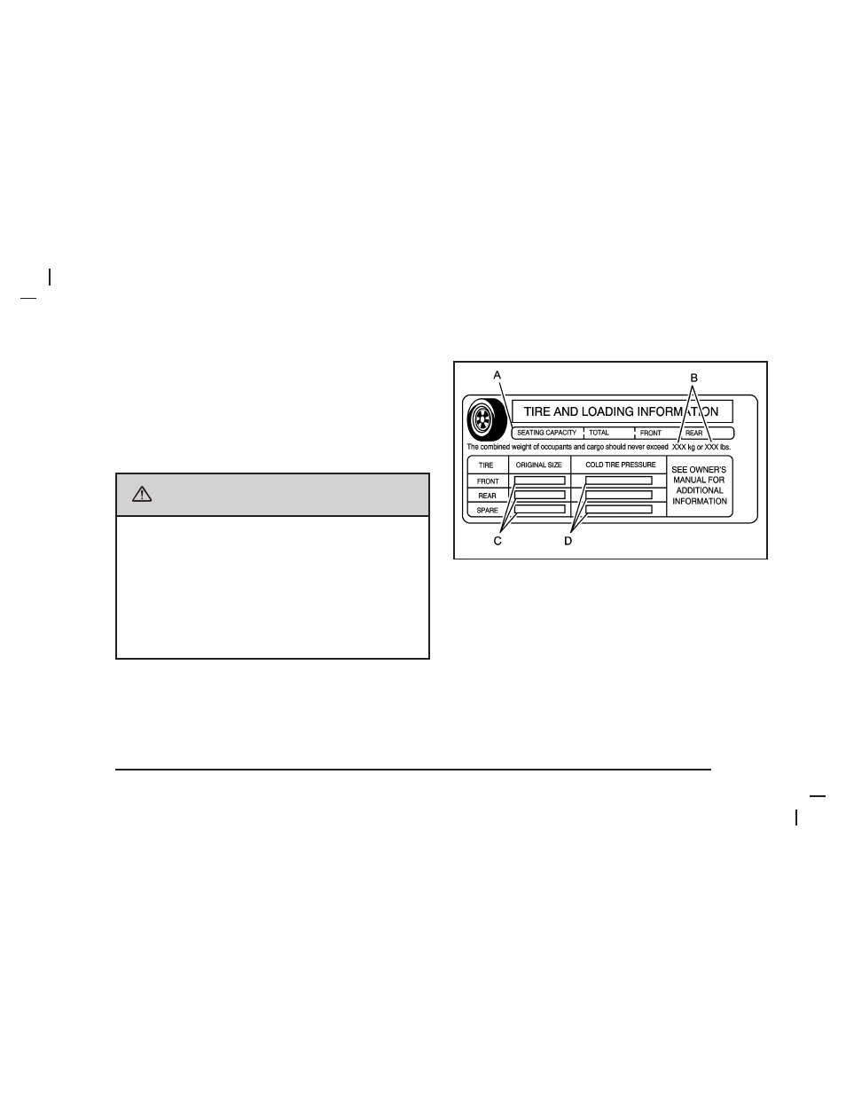 Caution, Loading your vehicle | Buick 2006 Lucerne User Manual | Page 255 / 416