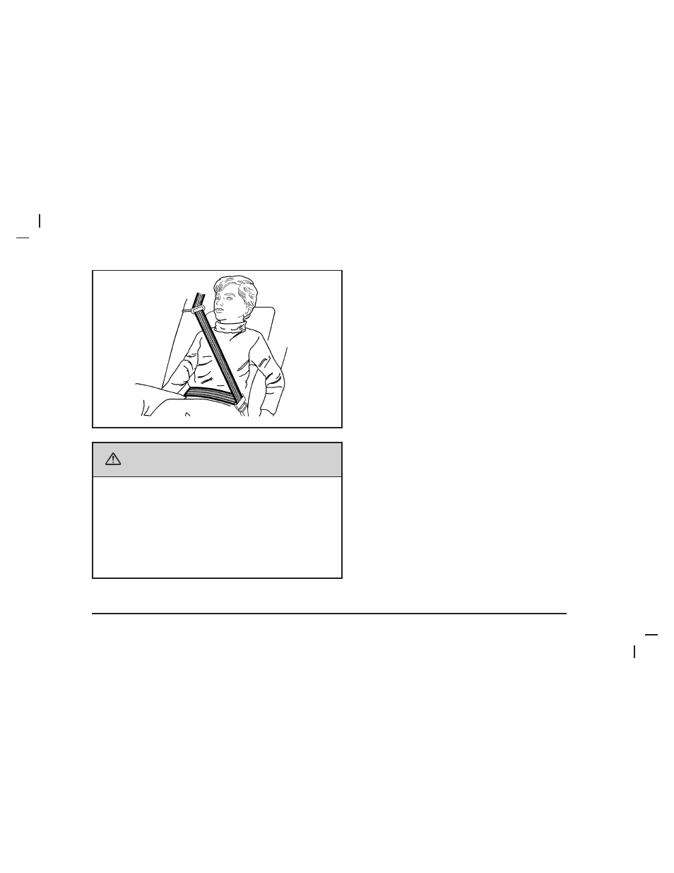 Caution, Safety belt pretensioners | Buick 2006 Lucerne User Manual | Page 35 / 416