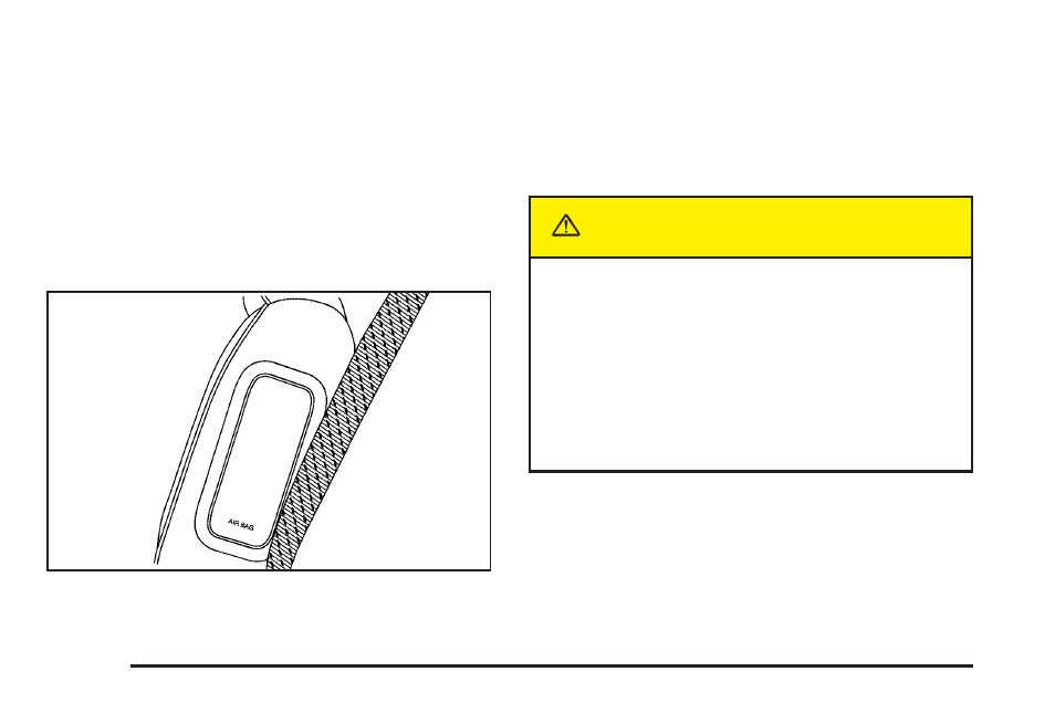 Airbag system, Airbag system -54, Caution | Buick 2005 Terraza User Manual | Page 60 / 428