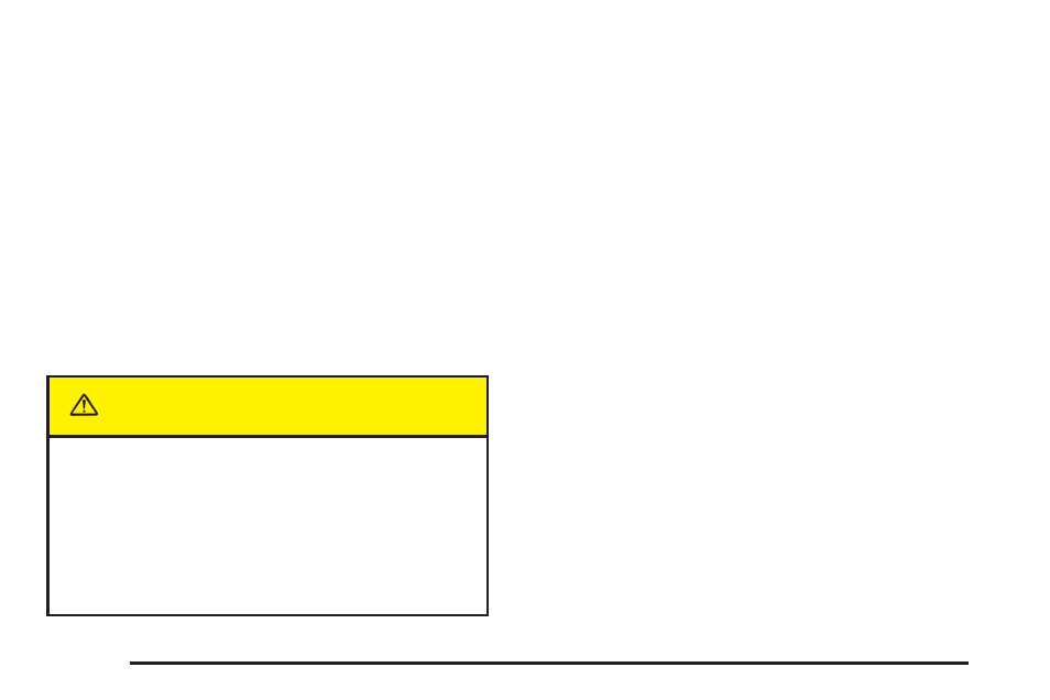 Caution | Buick 2005 Rendezvous User Manual | Page 114 / 480