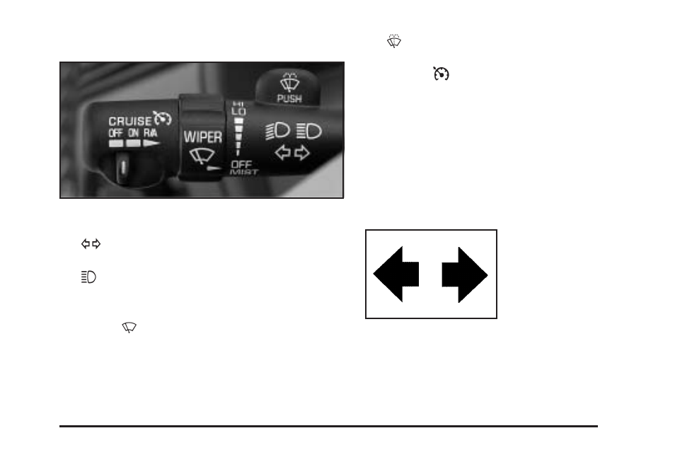 Turn signal/multifunction lever, Turn and lane-change signals, Turn | Signal/multifunction lever | Buick 2005 Rendezvous User Manual | Page 145 / 480