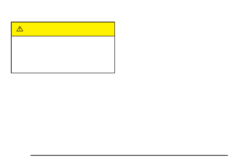 Caution | Buick 2005 Rendezvous User Manual | Page 150 / 480