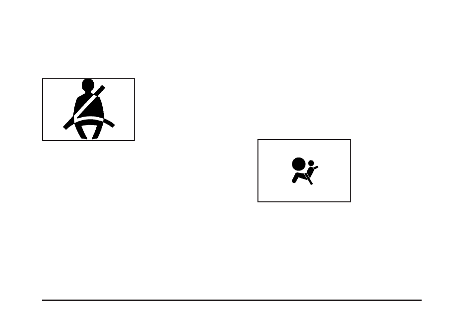 Safety belt reminder light, Airbag readiness light | Buick 2005 Rendezvous User Manual | Page 179 / 480