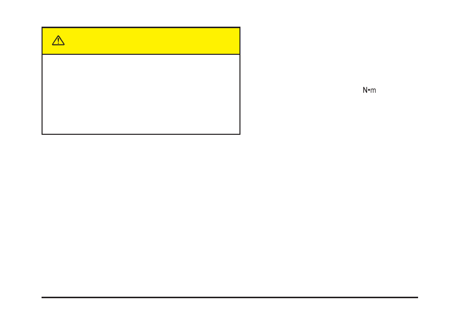 Caution | Buick 2005 Rendezvous User Manual | Page 25 / 480