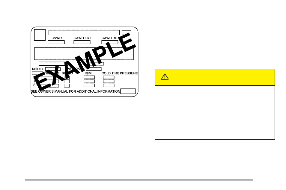 Caution | Buick 2005 Rendezvous User Manual | Page 309 / 480