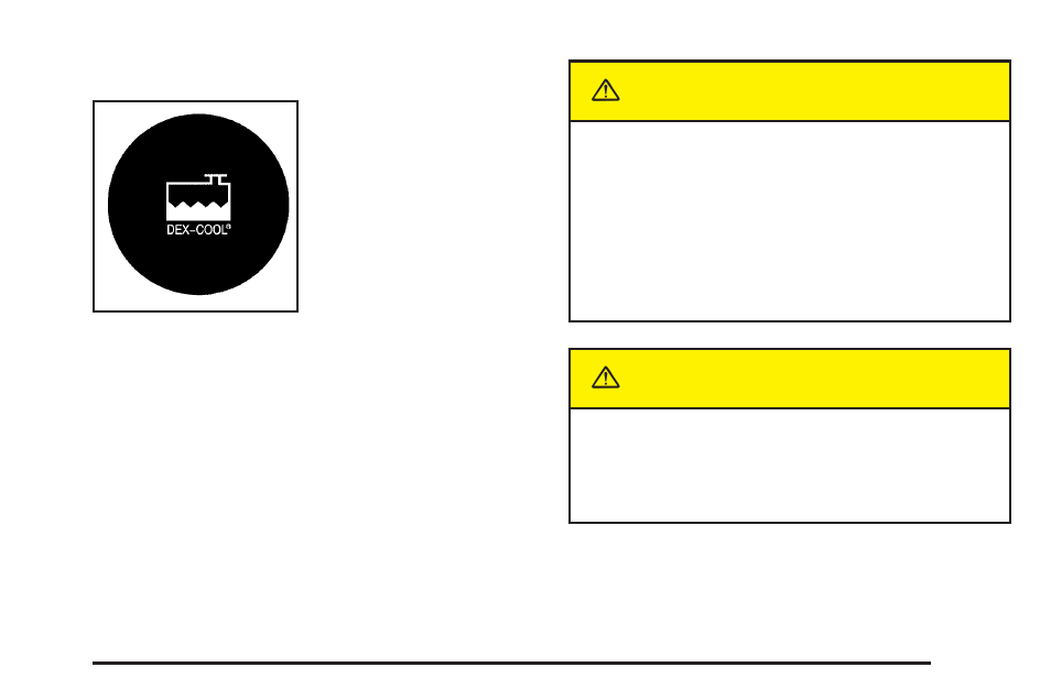 Caution | Buick 2005 Rendezvous User Manual | Page 347 / 480