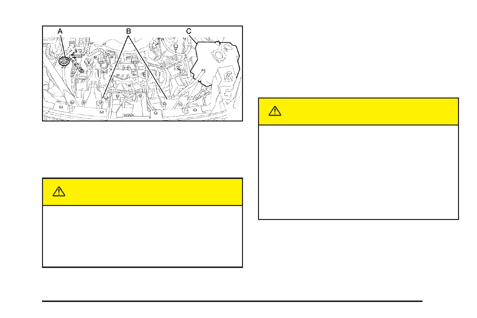 Caution | Buick 2005 Rendezvous User Manual | Page 351 / 480