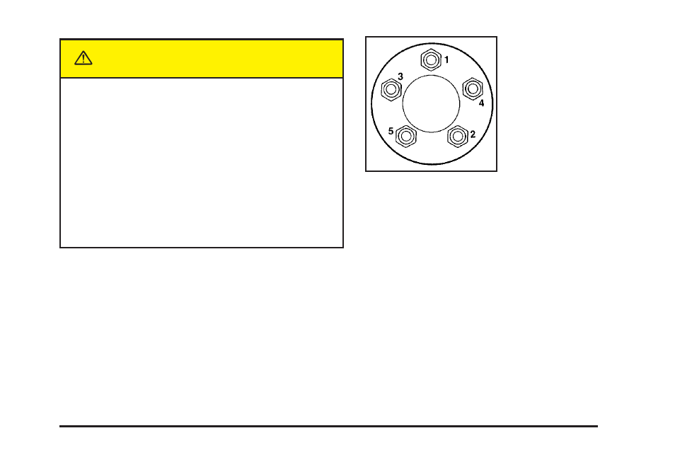 Caution | Buick 2005 LaCrosse User Manual | Page 351 / 410