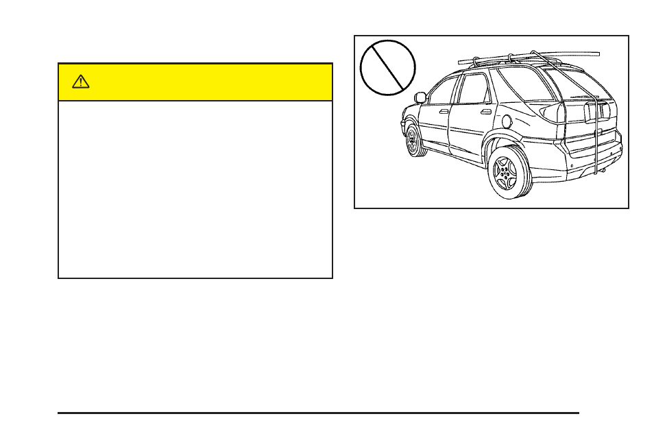 Roof rack system, Roof rack system -41, Caution | Buick 2004 Rendezvous User Manual | Page 131 / 486