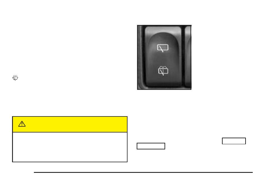Caution | Buick 2004 Rendezvous User Manual | Page 150 / 486