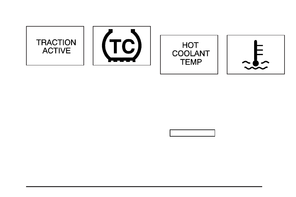 Traction active message, Engine coolant temperature warning message, Message -51 | Buick 2004 Rendezvous User Manual | Page 191 / 486