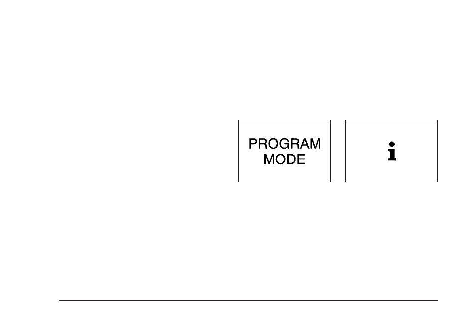 Dic vehicle personalization, Dic vehicle personalization -64, Entering programming mode | Buick 2004 Rendezvous User Manual | Page 204 / 486