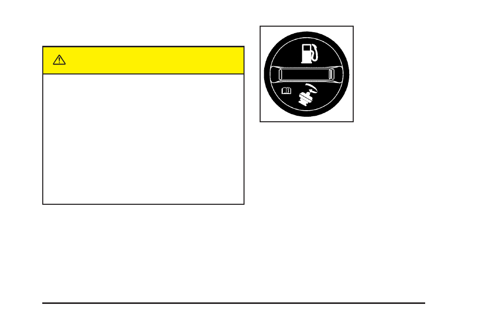 Filling your tank, Filling your tank -7, Caution | Buick 2004 Rendezvous User Manual | Page 329 / 486