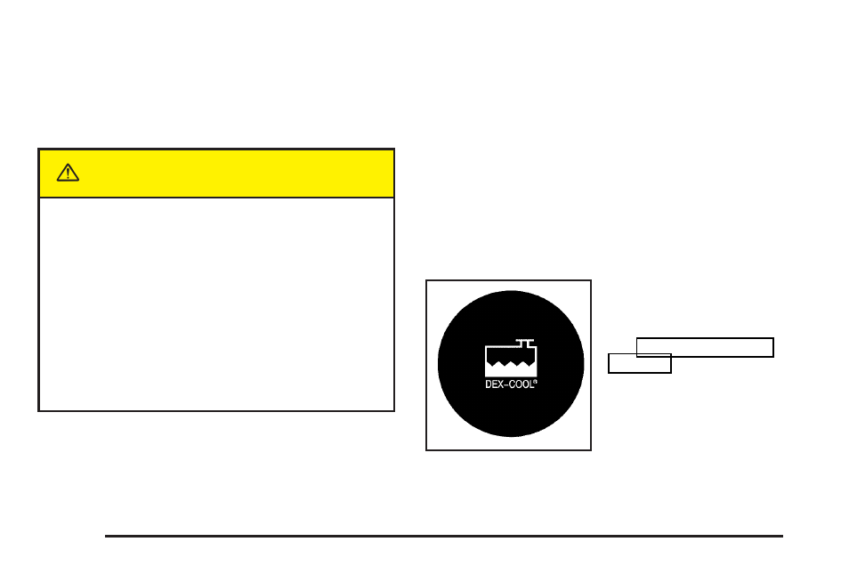 Caution, What coolant to use, Checking coolant | Buick 2004 Rendezvous User Manual | Page 346 / 486