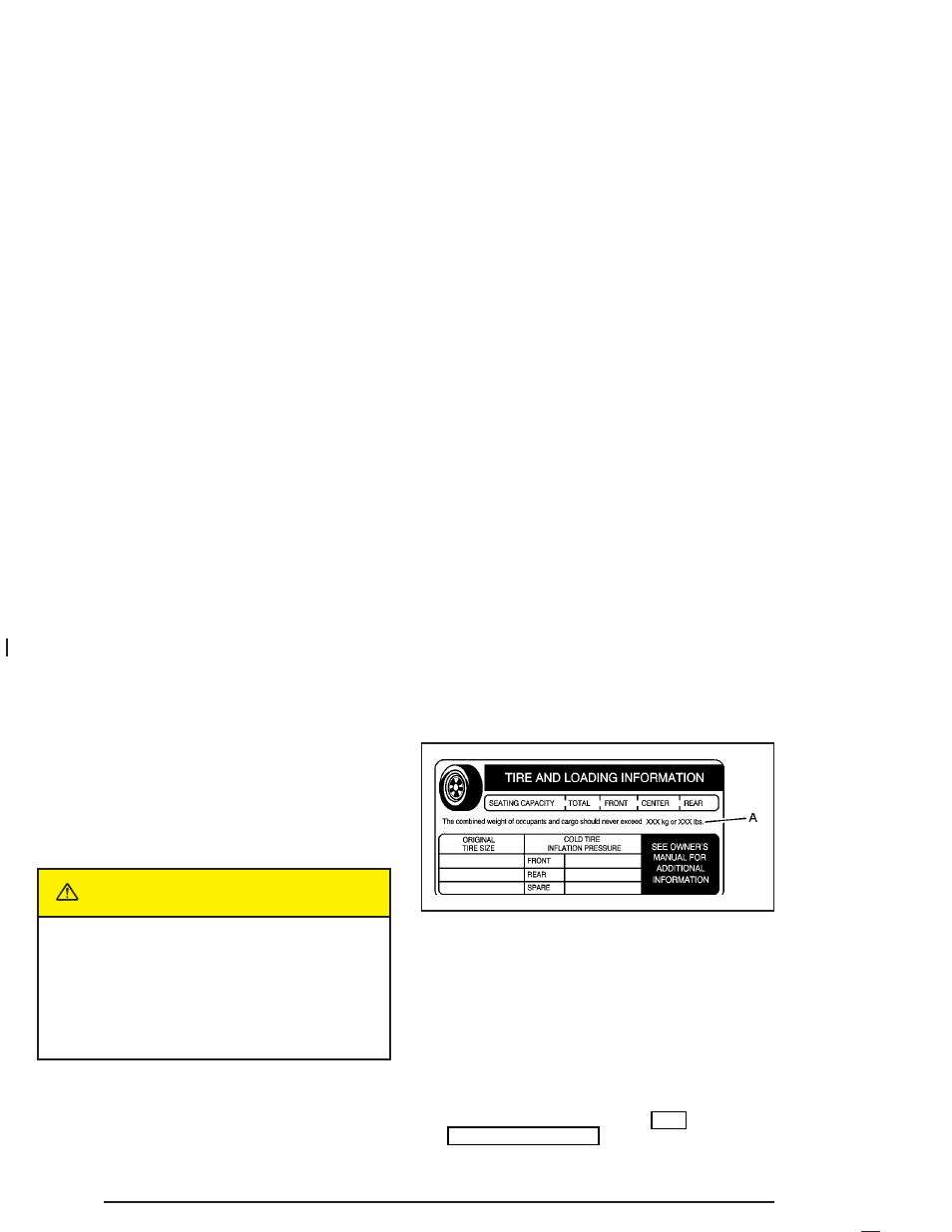 Loading your vehicle, Loading your vehicle -46, Caution | Buick 2004 Rainier User Manual | Page 270 / 452