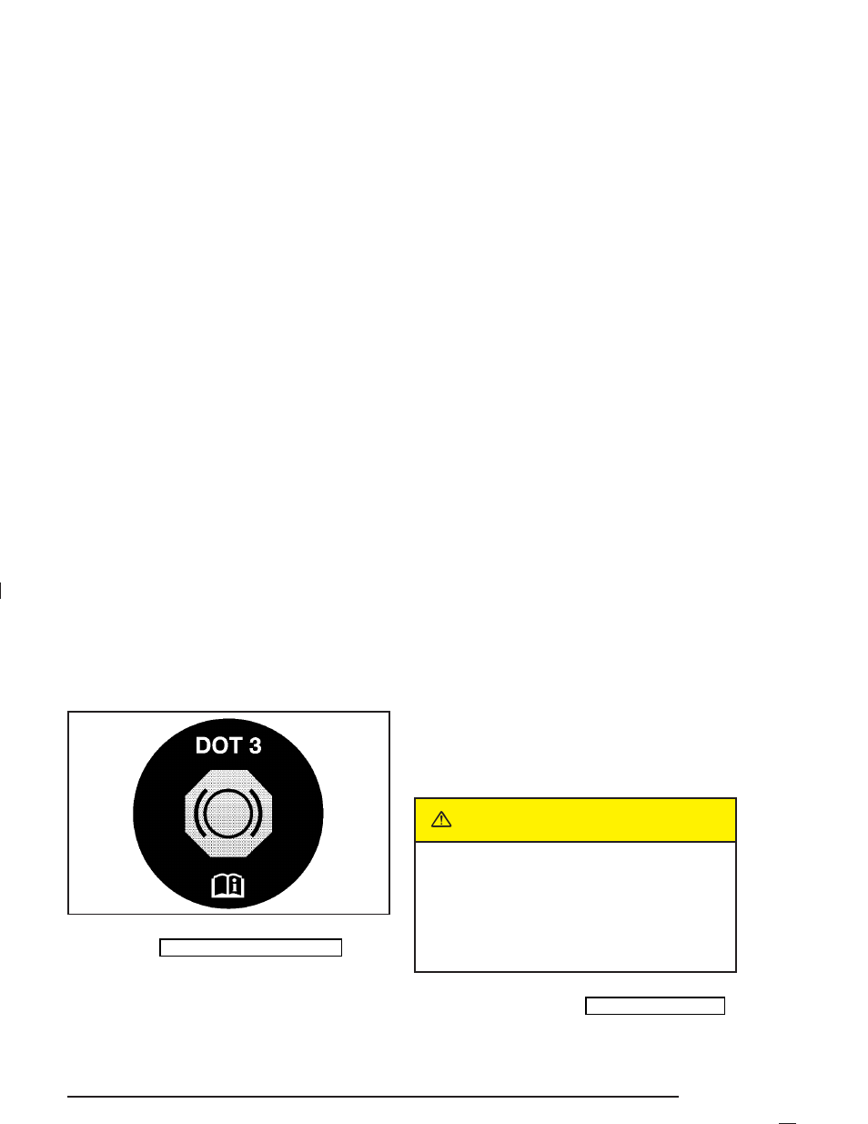 Brakes, Brakes -41, Caution | Buick 2004 Rainier User Manual | Page 329 / 452