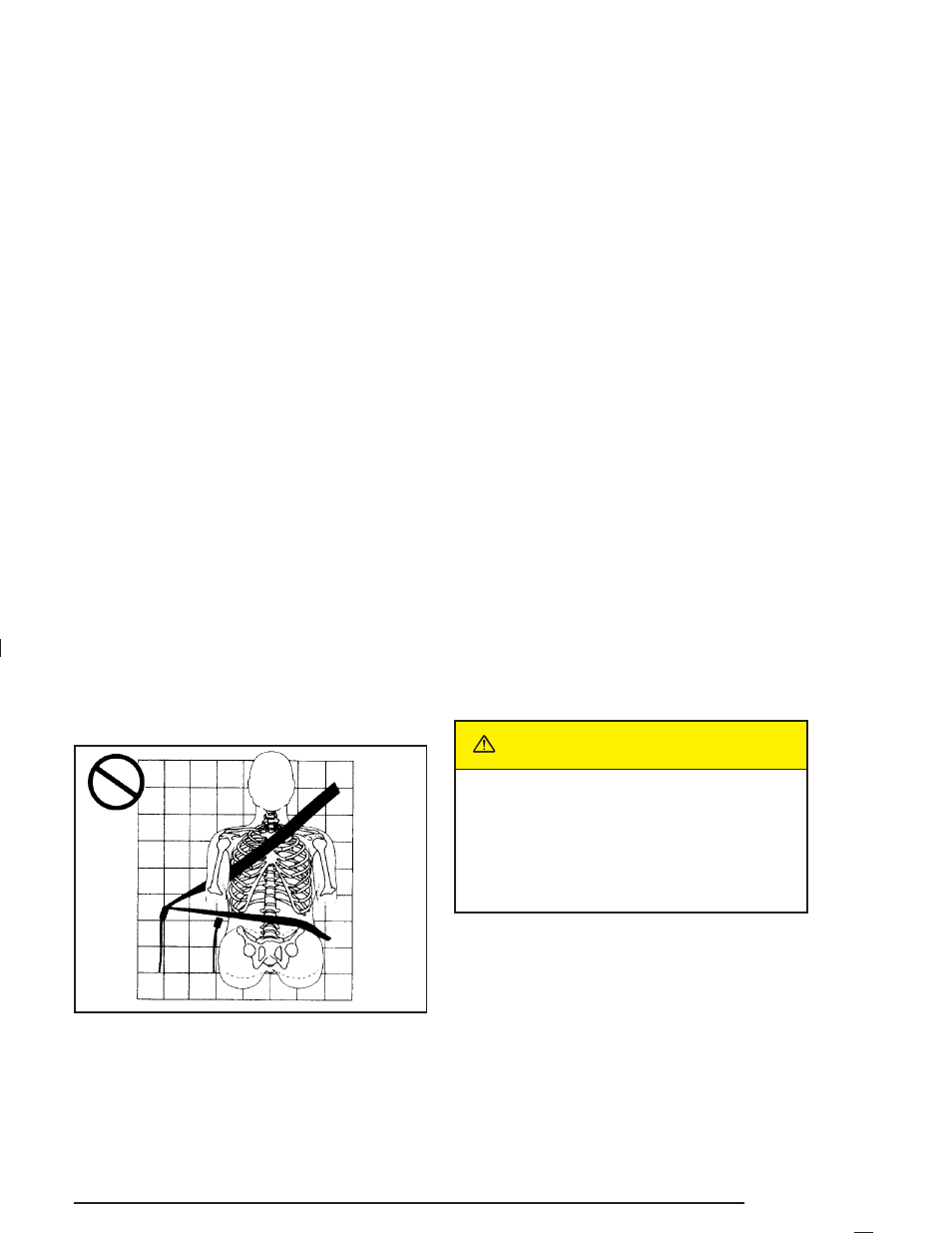 Caution | Buick 2004 Park Avenue User Manual | Page 21 / 410