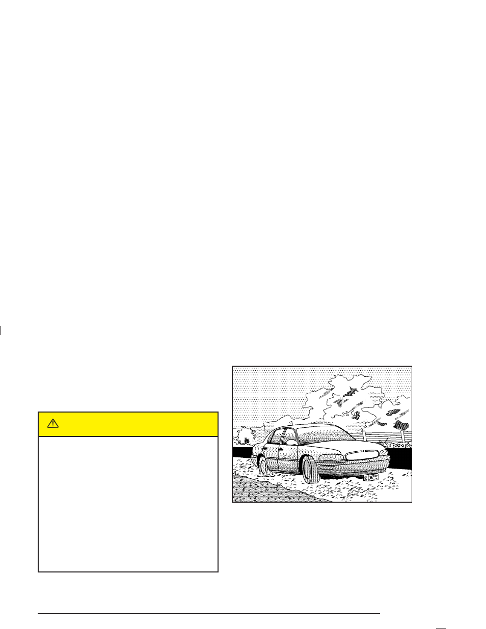 Changing a flat tire, Changing a flat tire -75, Caution | Buick 2004 Century User Manual | Page 287 / 358