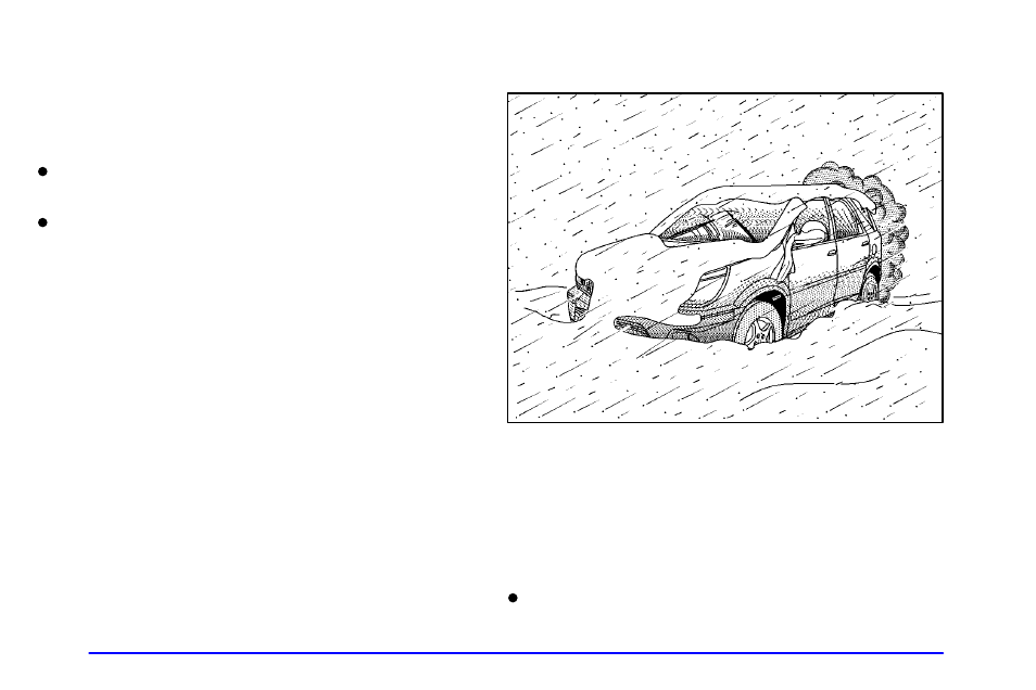 If you re caught in a blizzard | Buick 2002 Rendezvous User Manual | Page 291 / 455