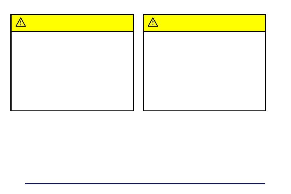Caution | Buick 2002 Rendezvous User Manual | Page 50 / 455