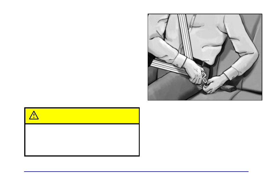 Caution | Buick 2002 Rendezvous User Manual | Page 63 / 455