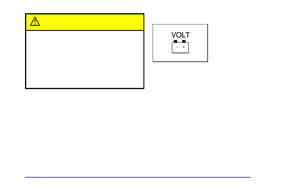 Battery warning light, Caution | Buick 2002 Park Avenue User Manual | Page 140 / 395