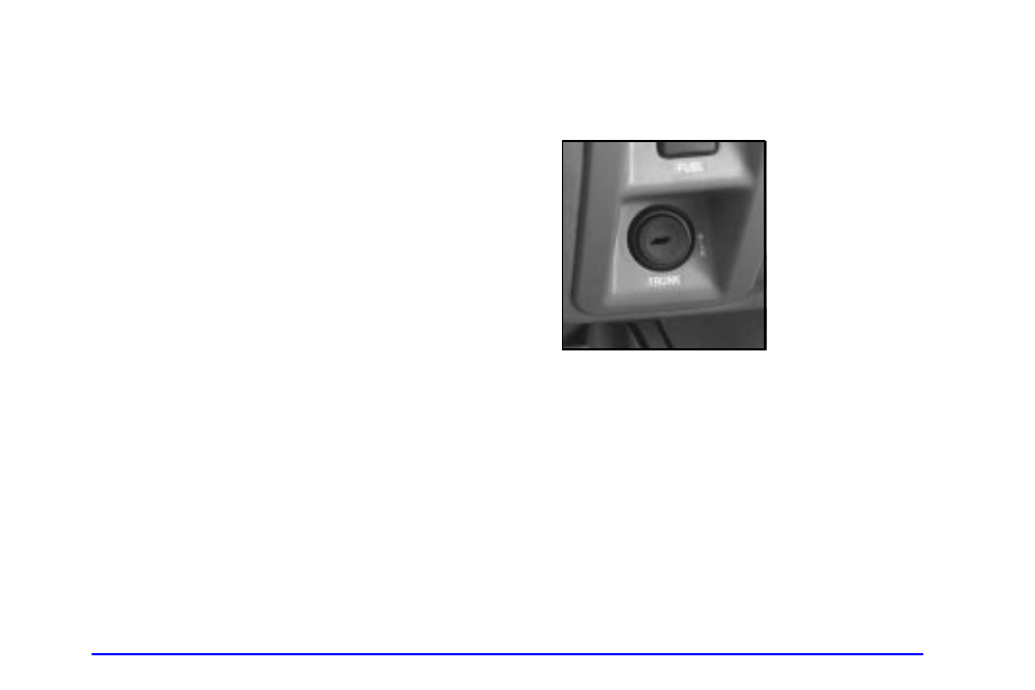 Trunk lock release, Remote trunk release, Remote trunk release lockout | Trunk security override | Buick 2002 Park Avenue User Manual | Page 80 / 395