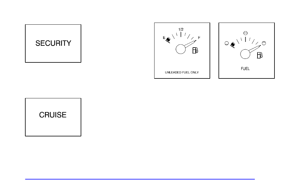 Security light, Cruise light, Fuel gage | Buick 2001 Park Avenue User Manual | Page 153 / 392