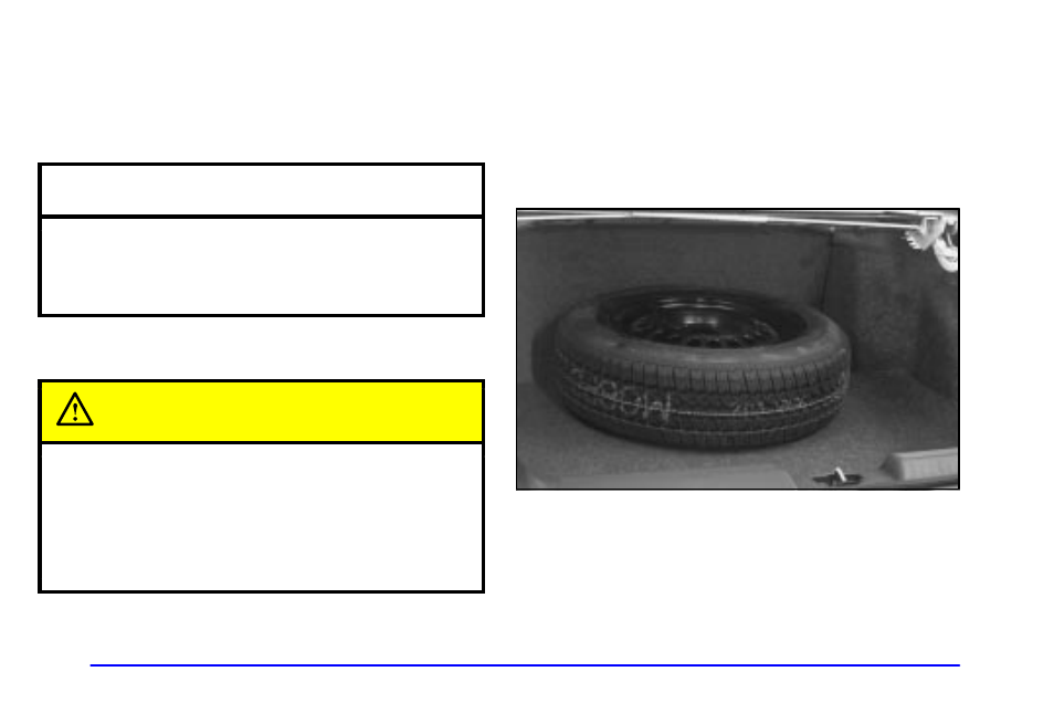 Storing the flat tire and tools, Notice, Caution | Buick 2001 Park Avenue User Manual | Page 260 / 392