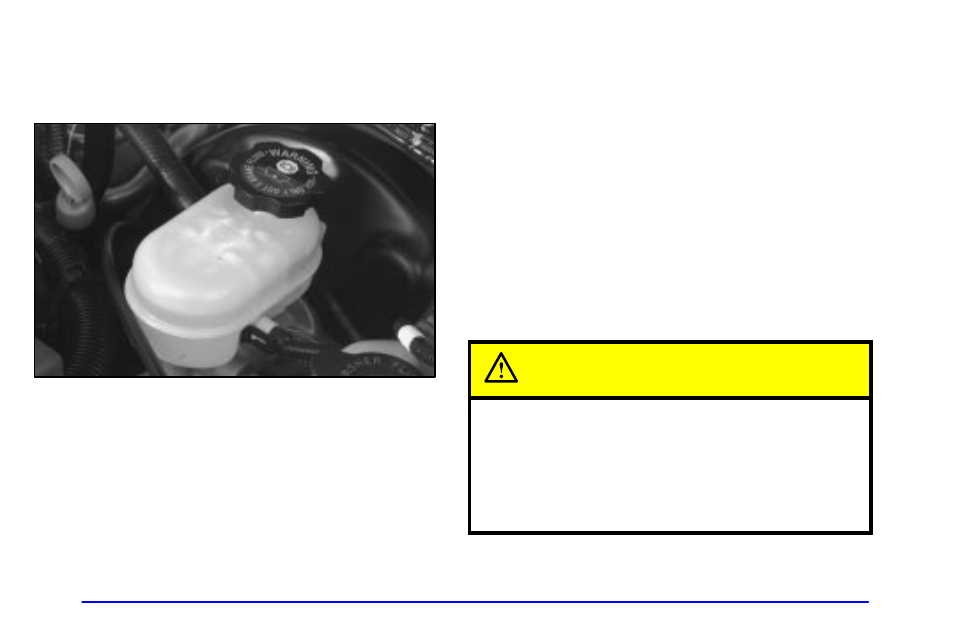 Brakes, Brake fluid, Caution | Buick 2001 Park Avenue User Manual | Page 293 / 392