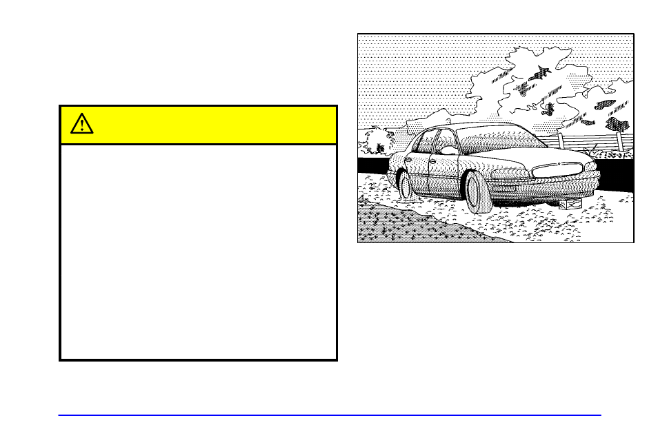 Changing a flat tire, Caution | Buick 2001 Century User Manual | Page 238 / 351