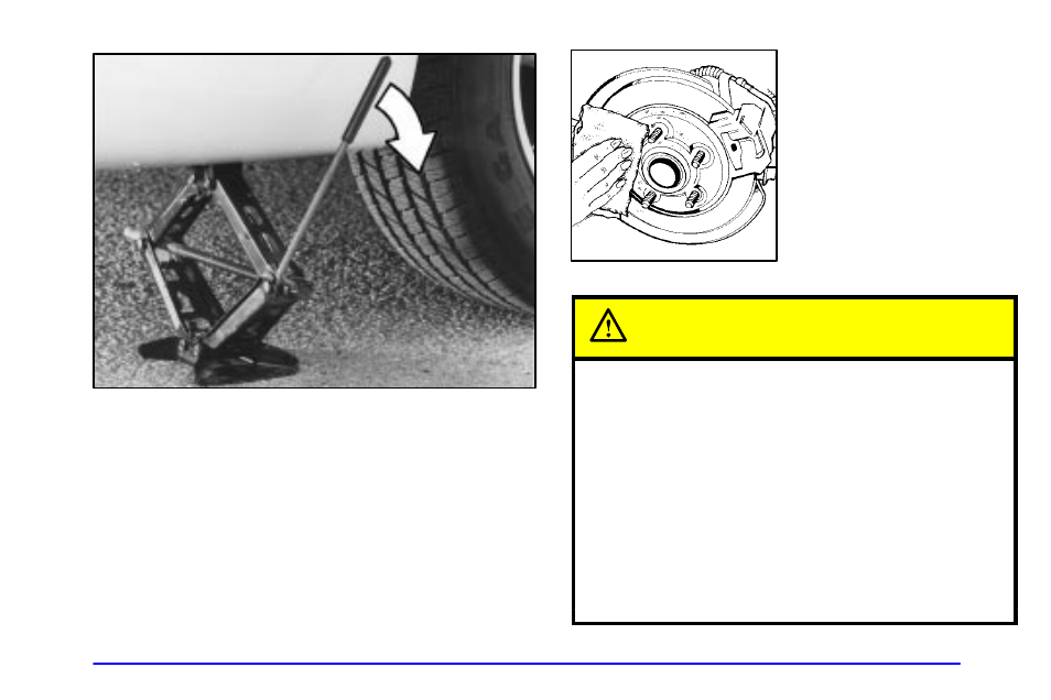 Caution | Buick 2001 Century User Manual | Page 244 / 351