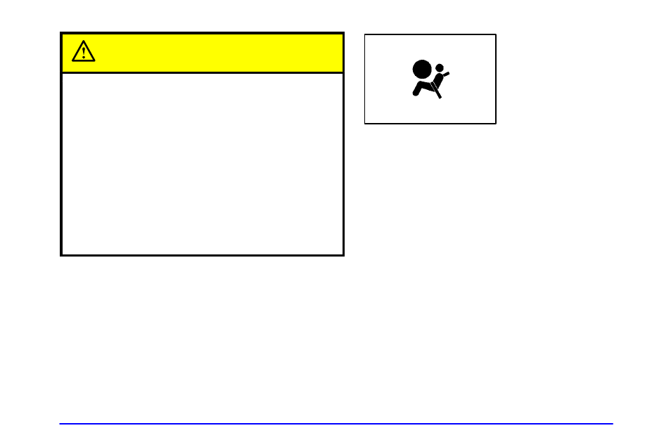 Caution | Buick 2001 Century User Manual | Page 35 / 351