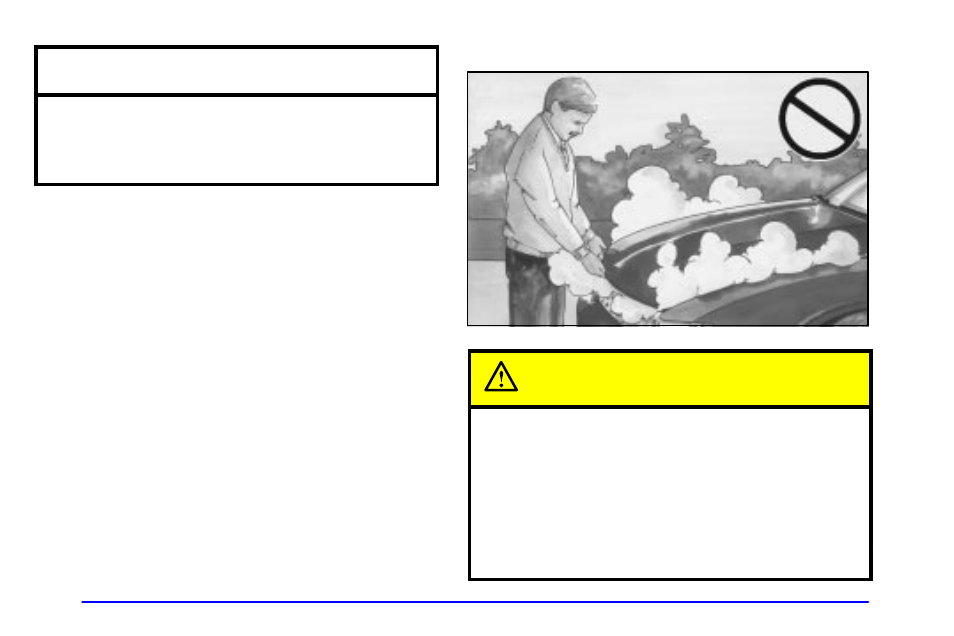 Engine overheating, If steam is coming from your engine, Notice | Caution | Buick 2000 Park Avenue User Manual | Page 243 / 392
