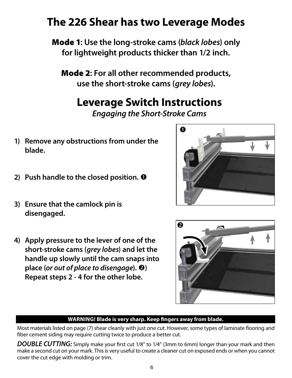 The 226 shear has two leverage modes, Leverage switch instructions | Bullet Tools SST226 User Manual | Page 6 / 8
