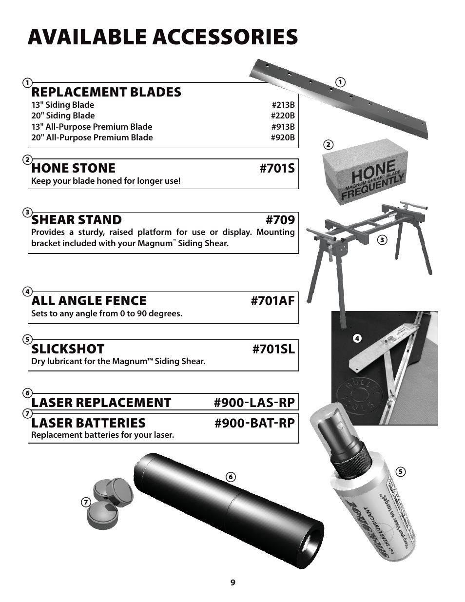 Available accessories, Replacement blades, Hone stone #701s | Shear stand #709, All angle fence #701af, Slickshot #701sl | Bullet Tools 613 User Manual | Page 9 / 10