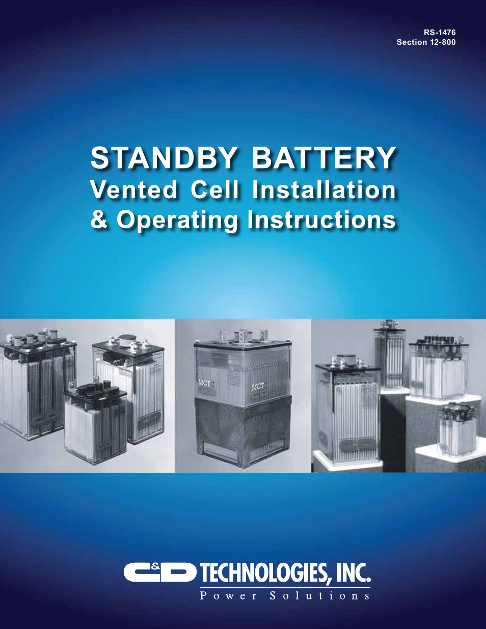 C&D Technologies RS-1476 Standby Battery Vented Cell User Manual | 36 pages