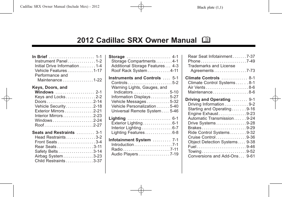 Cadillac 2012 SRX User Manual | 512 pages