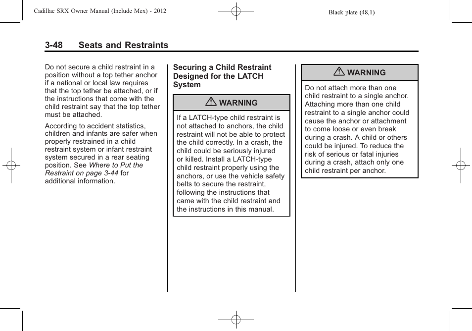 Cadillac 2012 SRX User Manual | Page 108 / 512