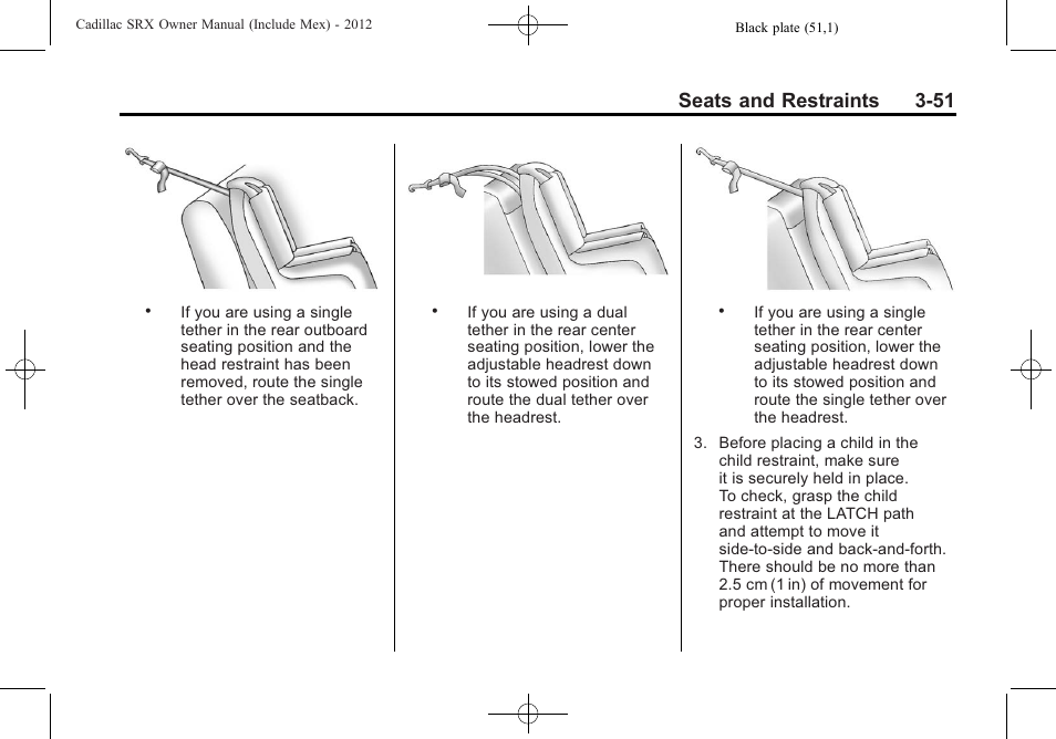 Seats and restraints 3-51 | Cadillac 2012 SRX User Manual | Page 111 / 512