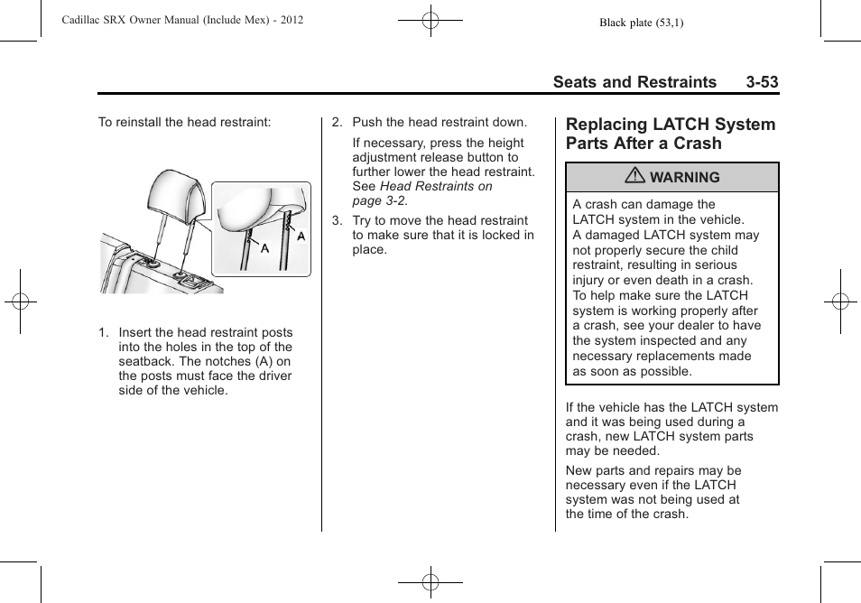 Replacing latch system parts after a crash, Replacing latch system, Parts after a crash -53 | Cadillac 2012 SRX User Manual | Page 113 / 512