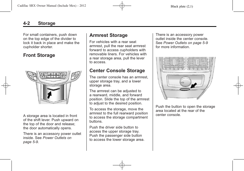 Front storage, Armrest storage, Center console storage | Cadillac 2012 SRX User Manual | Page 122 / 512